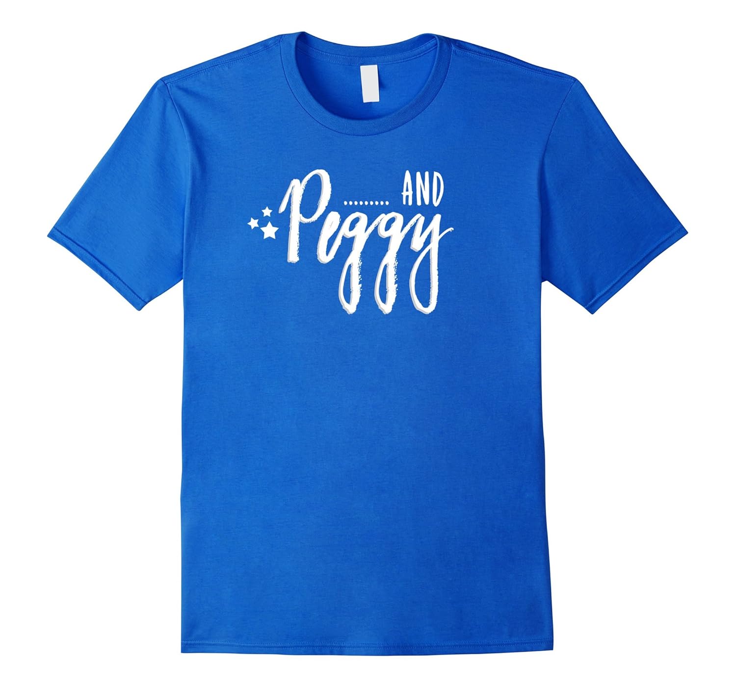 And Peggy Funny Hamilton US History Shirt Stars Platonic-anz