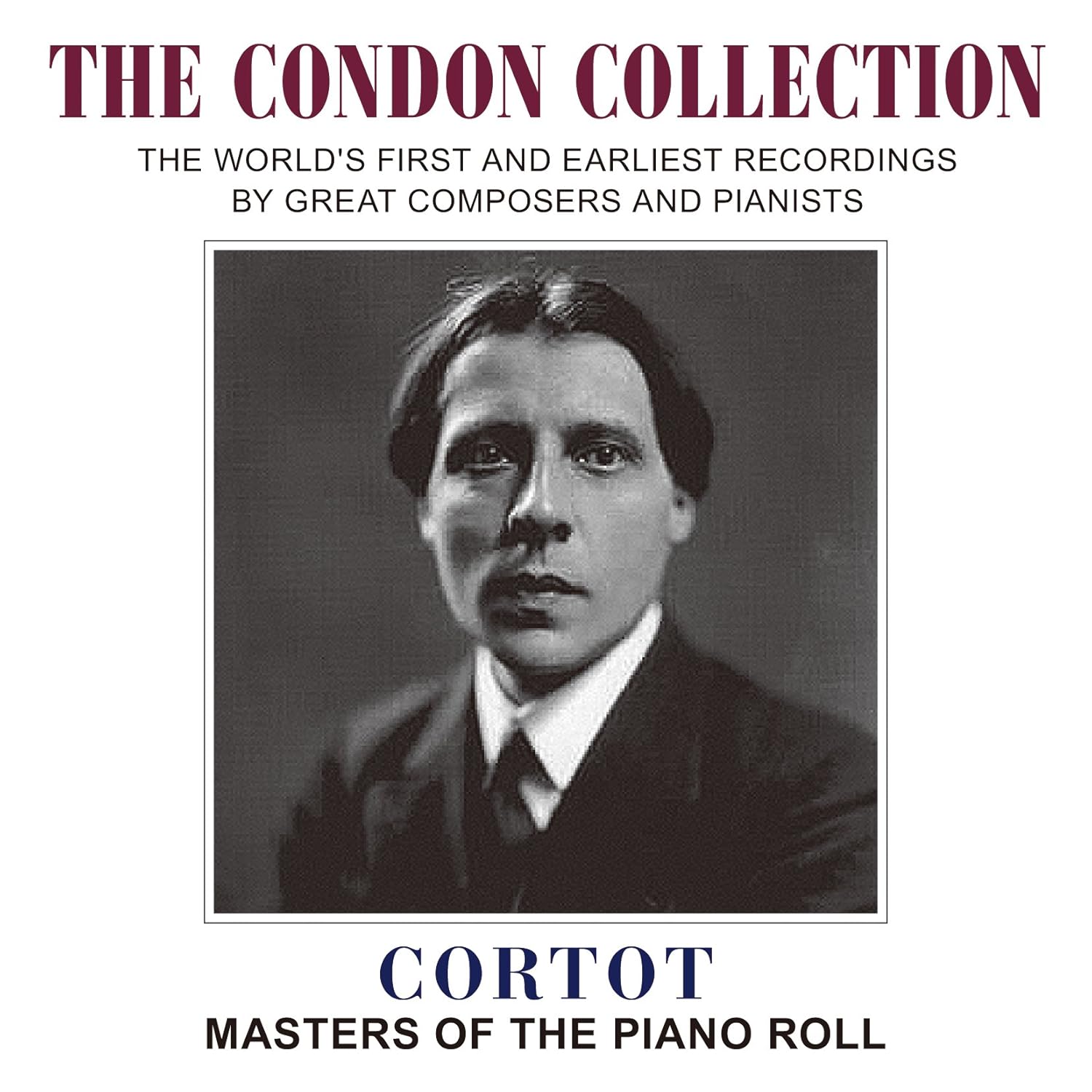 コンドン コレクション Ii コルトー The Condon Collection Cortot Masters Of The Piano Roll Cd 日本語帯 解説付 Amazon Com Music