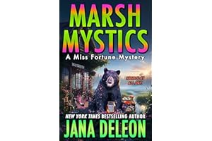 Marsh Mystics (Miss Fortune Mysteries Book 30)