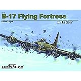 B-17 Flying Fortress in Action