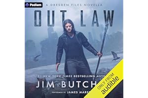 Out Law: A Dresden Files Novella: Dresden Files, Book 18.5