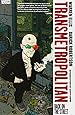 Transmetropolitan, Vol. 1: Back on the Street