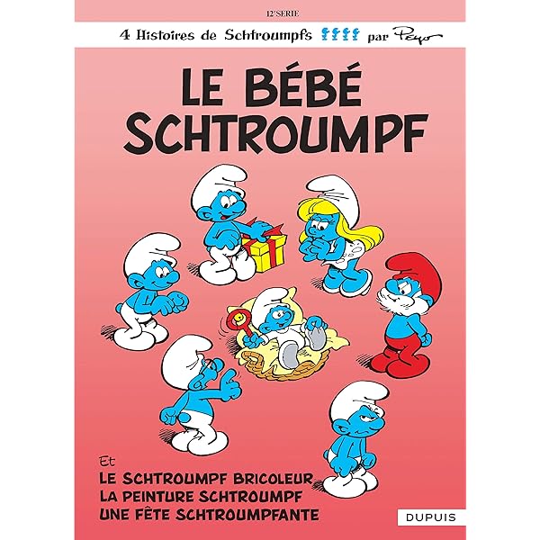 Amazon Com Les Schtroumpfs Tome 12 Le Bebe Schtroumpf Les Schtroumpfs 12 French Edition Peyo Peyo Books
