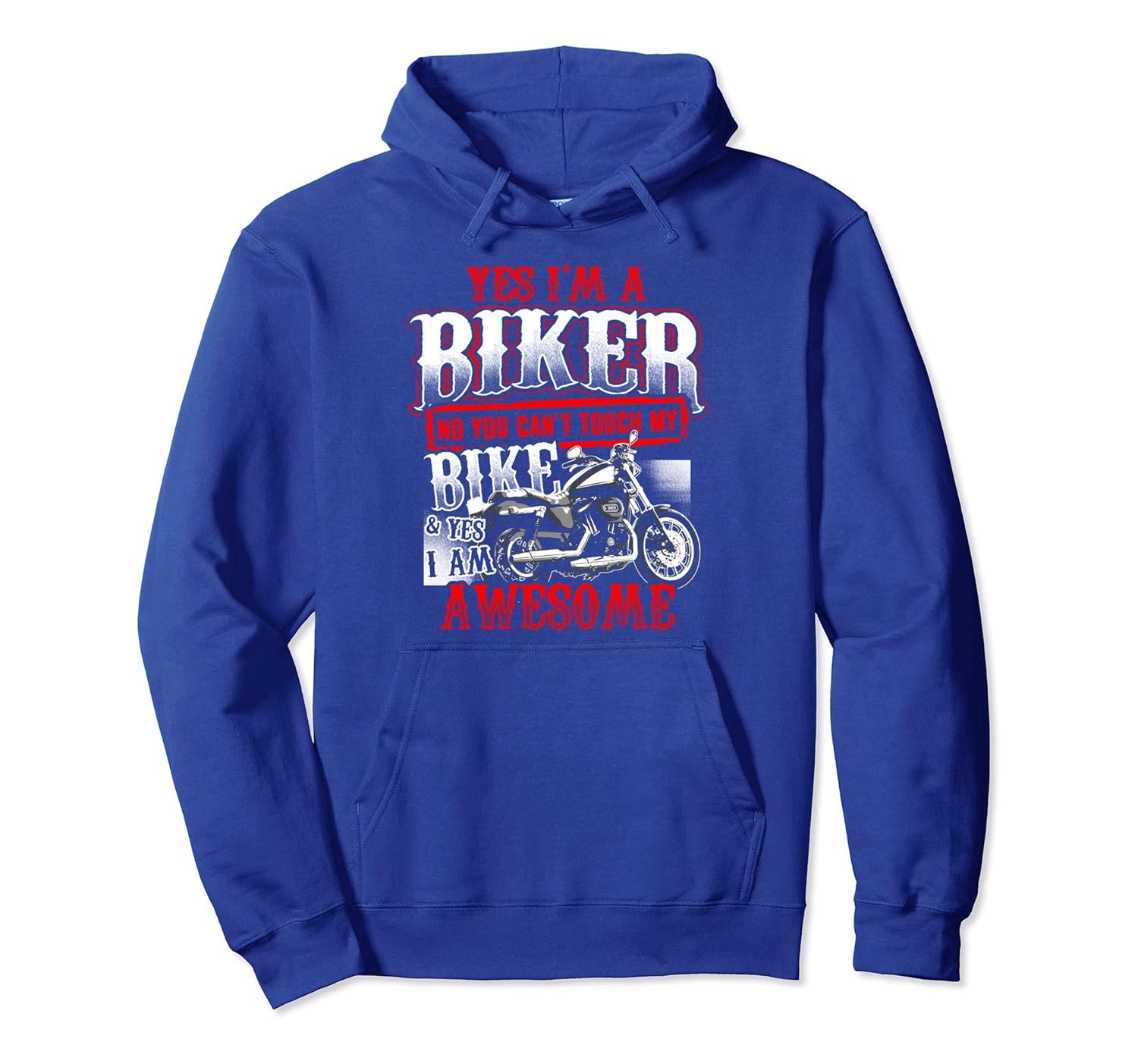 Motorcycle Hoodie Yes I'm Biker No Can't Touch Bike Awesome-anz