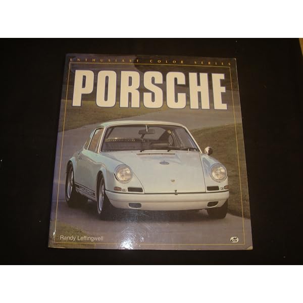 Amazon.com: Porsche 911: Enduring Values: 9780760321201: Deiss