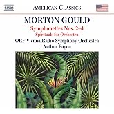 Gould: Symphonettes Nos. 2-4; Spirituals For Orchestra