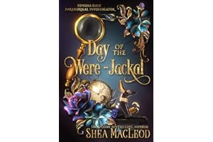 Day of the Were-Jackal (Edwina Gale Paranormal Investigator Book 1)