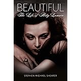 Beautiful: The Life of Hedy Lamarr