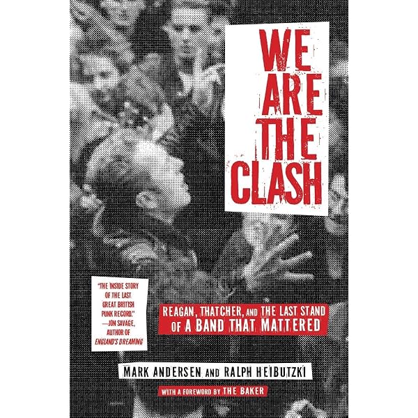Let Fury Have the Hour: Joe Strummer, Punk, and the Movement that