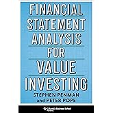 Financial Statement Analysis for Value Investing (Heilbrunn Center for Graham & Dodd Investing Series)
