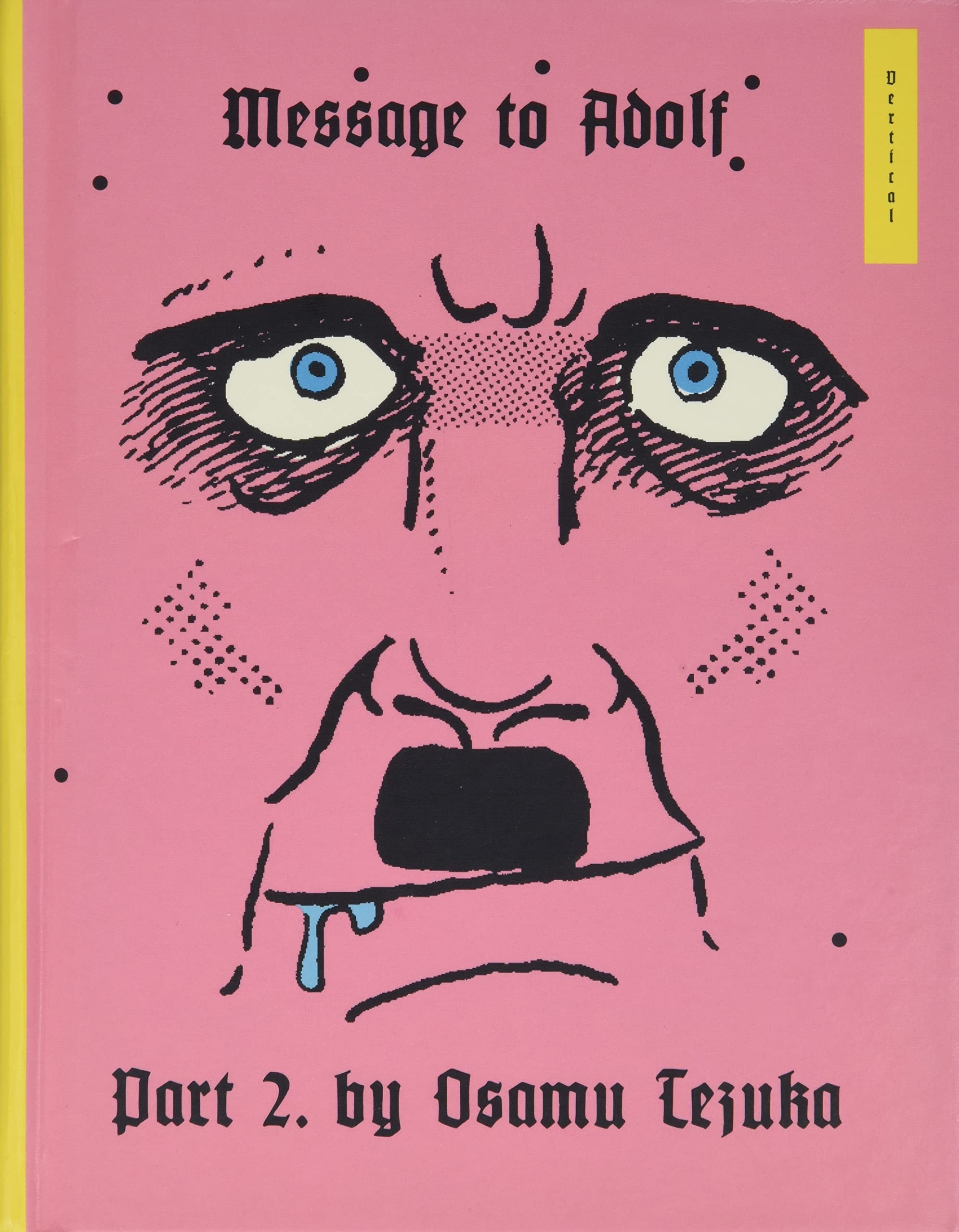 Message To Adolf Part 2 Tezuka Osamu Amazon Com Books