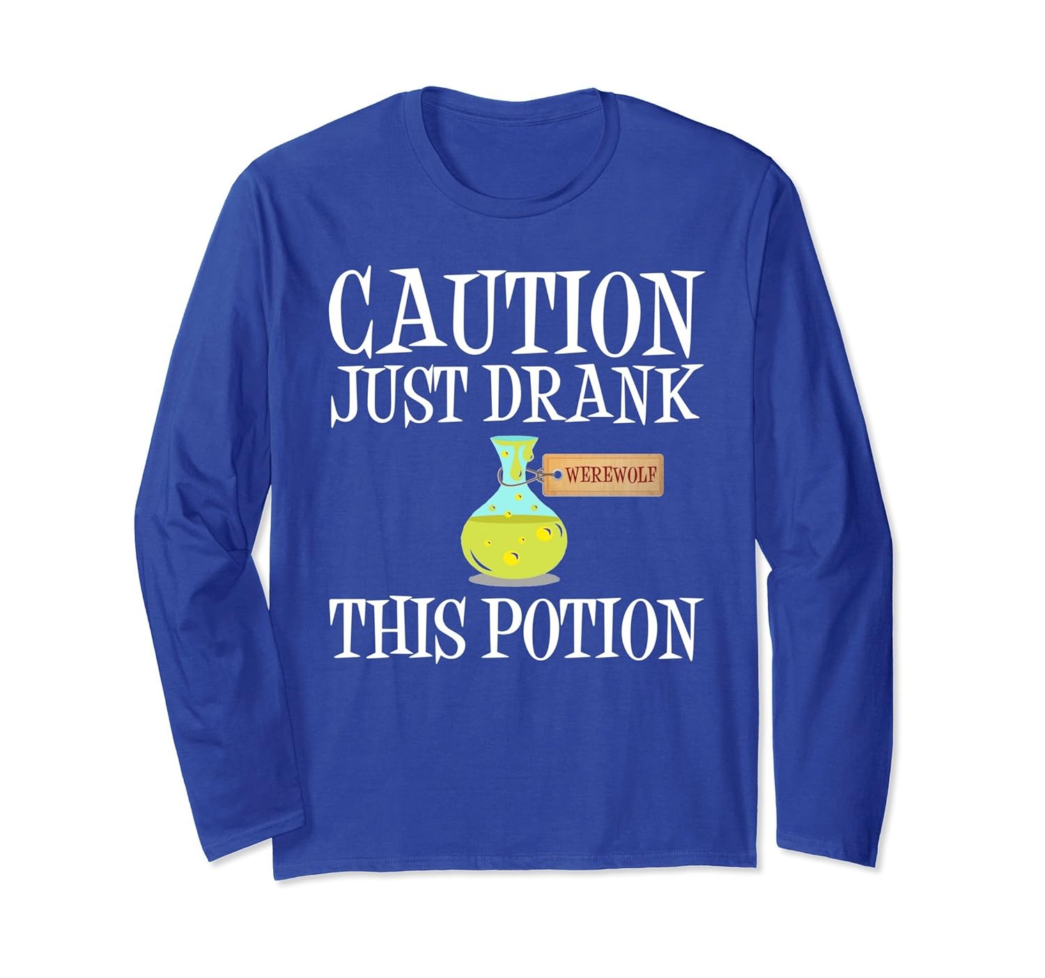 Funny Halloween Long Sleeve | Hungry Werewolf Potion Costume- TPT