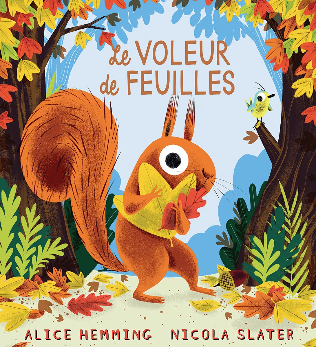 Le Voleur De Feuilles Hemming Alice Slater Nicola Books Amazon Ca