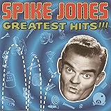 Spike Jones The Best Of Spike Jones Amazon Music