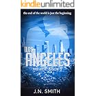 Los Angeles: A Dystopian Love Story (The Veil Book 3)