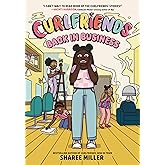 Curlfriends: Back in Business (A Graphic Novel)