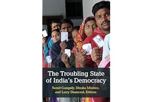 The Troubling State of India's Democracy (Emerging Democracies)