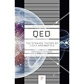 QED: The Strange Theory of Light and Matter (Princeton Science Library)