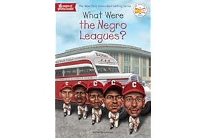 What Were the Negro Leagues? (What Was?)