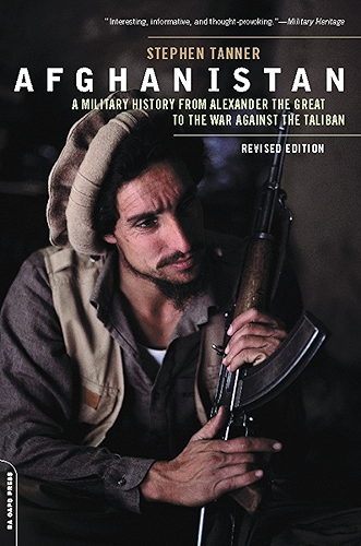 Download Afghanistan: A Military History from Alexander the Great to the War against the Taliban (English Edition) PDF