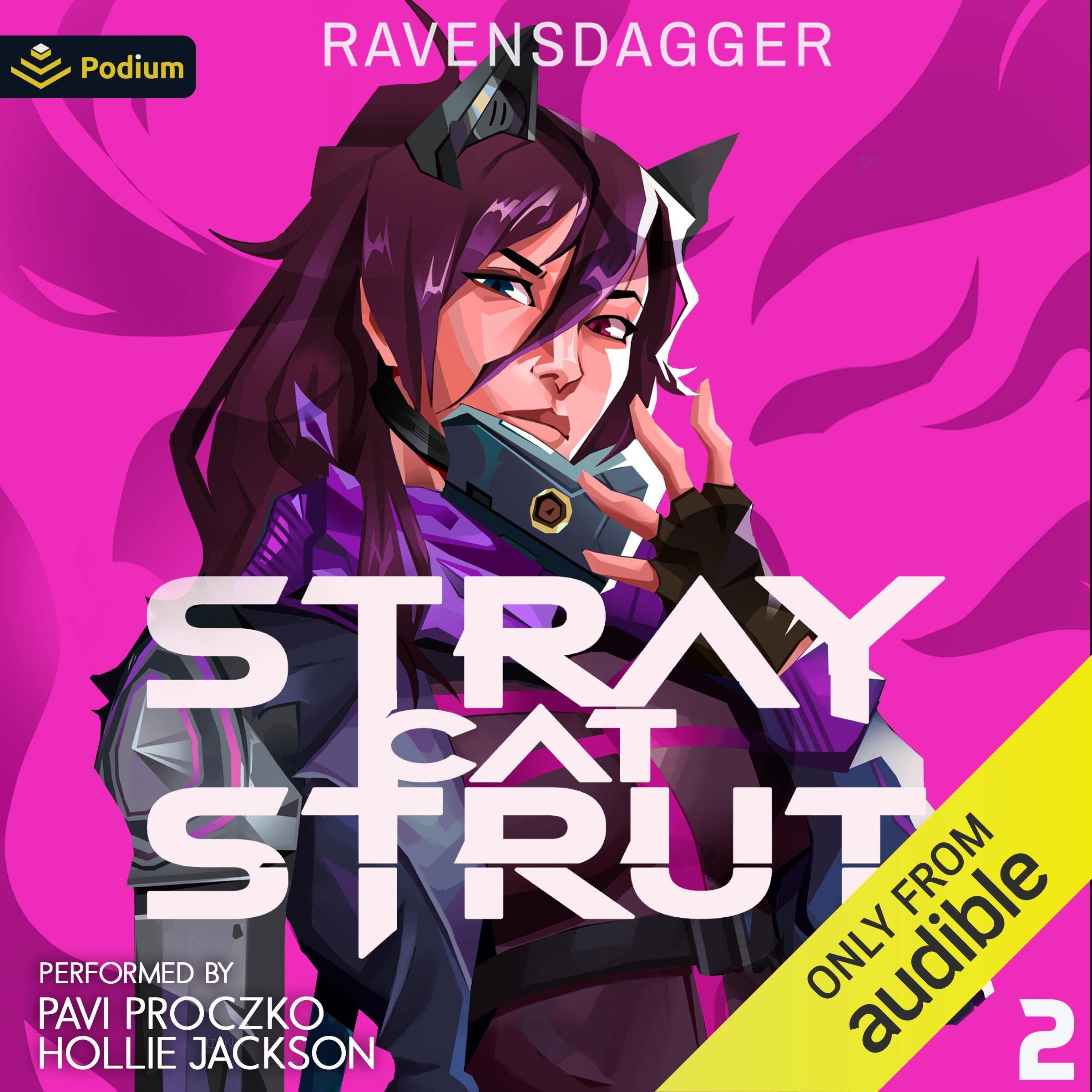 Stray Cat Strut 2: A Cyberpunk LitRPG (Stray Cat Strut, Book 2) Image