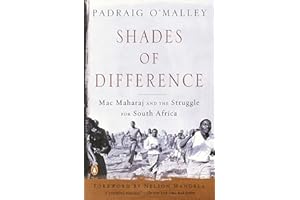 Shades of Difference: Mac Maharaj and the Struggle for South Africa