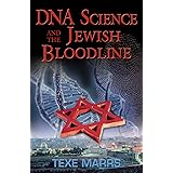 DNA Science and the Jewish Bloodline
