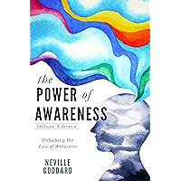 The Power of Awareness: Unlocking the Law of Attraction (Deluxe Edition) book cover