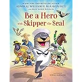Be a Hero with Skipper the Seal