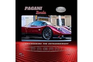 Pagani Zonda : Engineering the Extraordinary