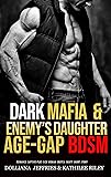Dark Mafia & Enemy’s Daughter Age-Gap BDSM