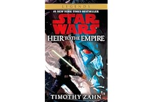 Heir to the Empire: Star Wars Legends (The Thrawn Trilogy)