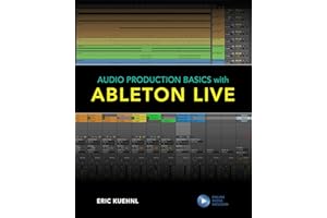 Audio Production Basics with Ableton Live