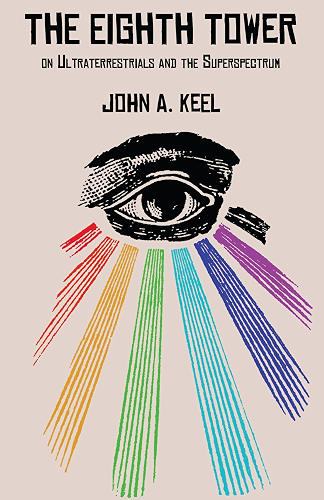 Download THE EIGHTH TOWER: On Ultraterrestrials and the Superspectrum (English Edition) PDF