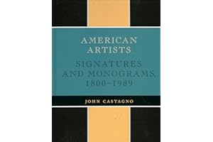 American Artists: Signatures and Monograms, 1800-1989