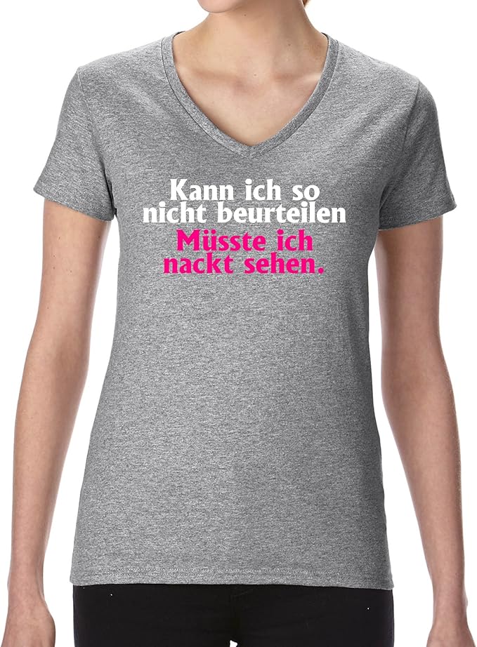 Kann Ich So Nicht Beurteilen T Shirt Comedy Shirts - Kann ich so nicht beurteilen, müsste ich nackt sehen