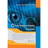 C: From Theory to Practice, Second Edition