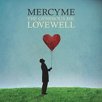 mercyme the generous mr lovewell free mp3