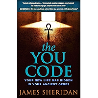 The YOU Code: Your New Life Map Hidden in Your Ancient Genes book cover The YOU Code: Your New Life Map Hidden in Your Ancient Genes book cover
