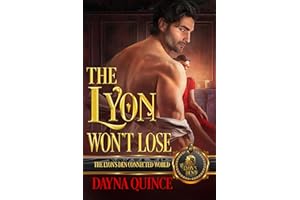 The Lyon Won’t Lose: The Lyon's Den Connected World
