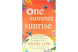 One Summer Sunrise: An uplifting escapist read from author Shari Low