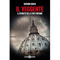 Il Veggente: Il segreto delle Tre Fontane (Italian Edition) book cover Il Veggente: Il segreto delle Tre Fontane (Italian Edition) book cover