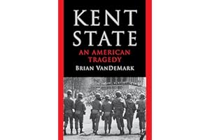 Kent State: An American Tragedy
