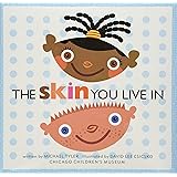 The Skin You Live In