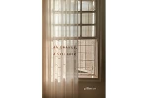 An Orange, A Syllable