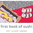 First Book of Sushi (World Snacks Series)