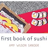 First Book of Sushi (World Snacks Series)