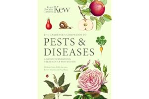 Gardener's Companion to Pests and Diseases: A Guide to Diagnosis, Treatment & Prevention