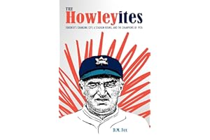 The Howleyites: Toronto’s Changing City, A Stadium Rising, and The Champions of 1926