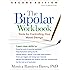 The Bipolar Workbook, Second Edition: Tools for Controlling Your Mood Swings